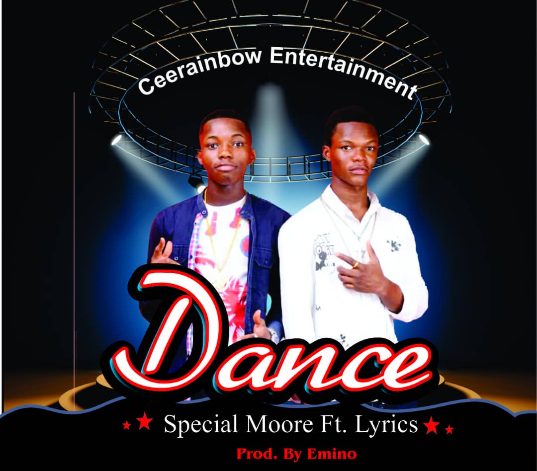 Dance-Specialmore ft Lyrics prod by Emino