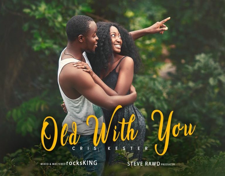 Cris Kester – Old With You
