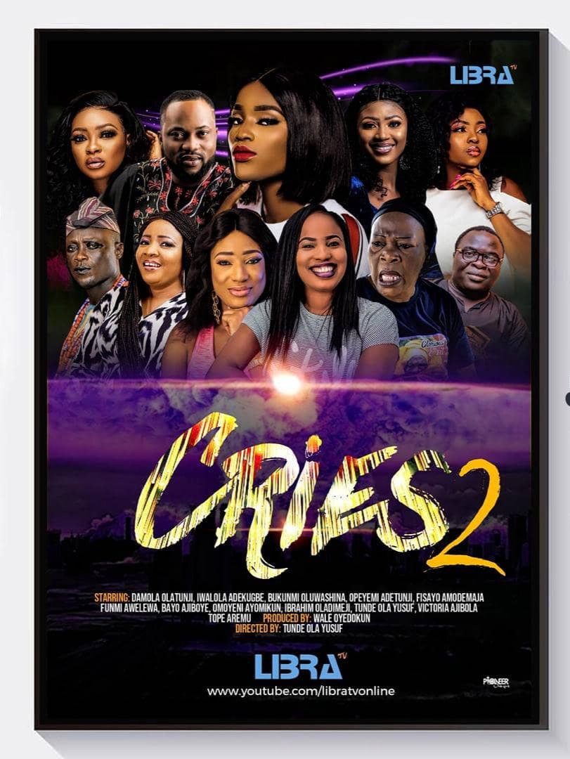 CRIES 2 Latest Yoruba Movie Bukunmi Oluwasina| Damola Olatunji| Funmi Awelewa| Tola Oladokun