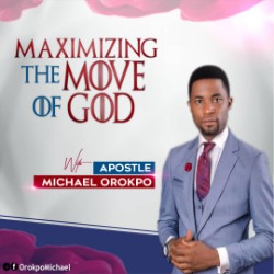 [SERMON] MAXIMIZING THE MOVE OF GOD | APOSTLE MIKE OROKPO