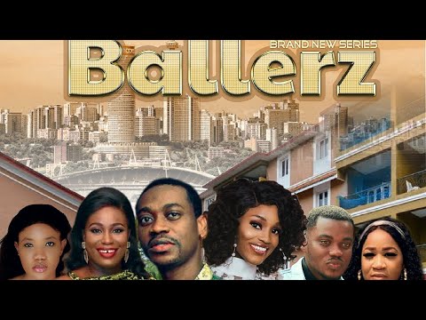 BALLERZ [EP1 – GENESIS] – LATEEF ADEDIMEJI | BUKUNMI OLUWASINA | TOBI IGBENOBA