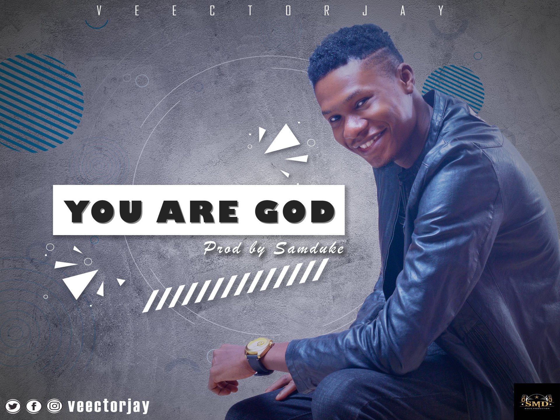 [MUSIC] VeectorJay – You Are God