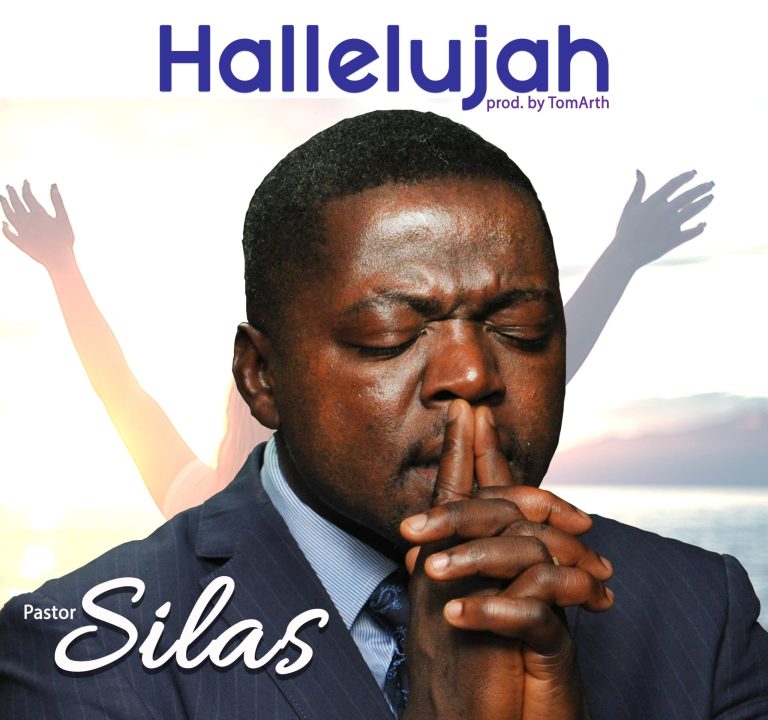 Pst. Silas Nentawe – Hallelujah