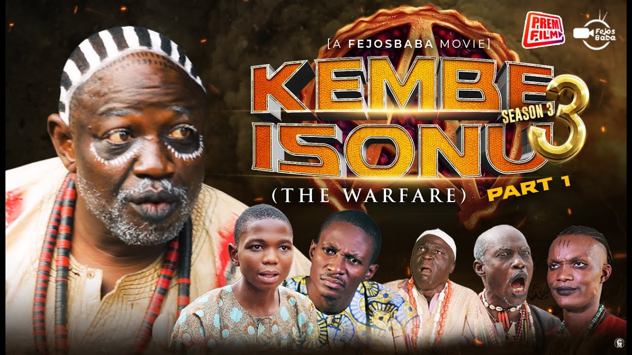 KEMBE ISONU SEASON 3 PART 2 | Written & Produced by Femi Adebile | Latest Nigerian Movie 2021