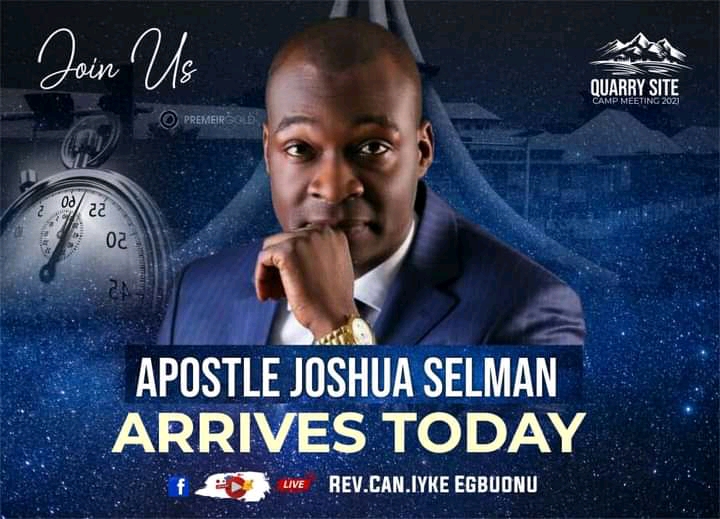 THE GOSPEL THAT WORKS AT QUARRY SITE CAMP MEETING 2021 with Apostle Joshua Selman Nimmak