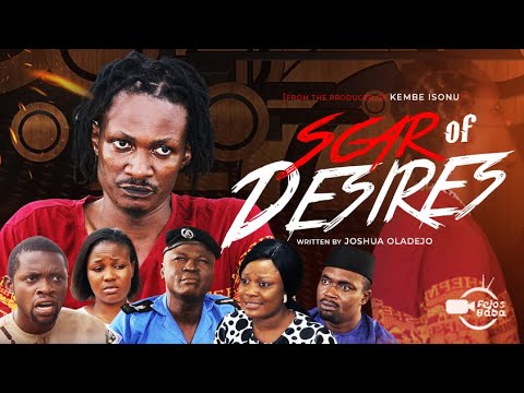 SCAR OF DESIRES || Written by Joshua Oladejo || Produced by Femi Adebile || Latest Gospel Movies