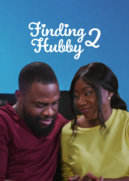Finding Hubby 2 (2022) – Nollywood Movie